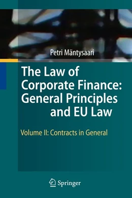 Abbildung von Mäntysaari | The Law of Corporate Finance: General Principles and EU Law | 1. Auflage | 2009 | beck-shop.de