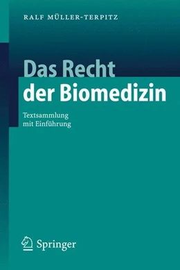 Abbildung von Müller-Terpitz | Das Recht der Biomedizin | 1. Auflage | 2006 | beck-shop.de
