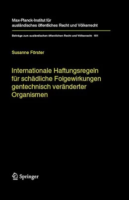 Abbildung von Förster | Internationale Haftungsregeln für schädliche Folgewirkungen gentechnisch veränderter Organismen | 1. Auflage | 2007 | beck-shop.de