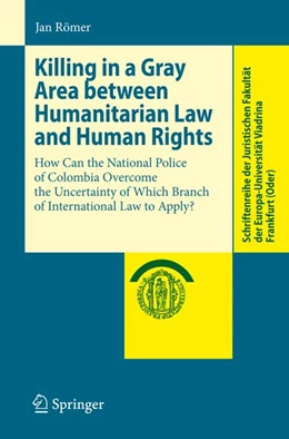 Abbildung von Römer | Killing in a Gray Area between Humanitarian Law and Human Rights | 1. Auflage | 2010 | beck-shop.de