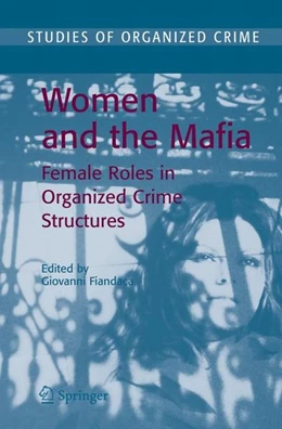 Abbildung von Fiandaca | Women and the Mafia | 1. Auflage | 2007 | beck-shop.de