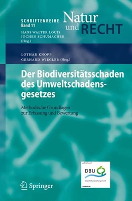 Abbildung von Knopp / Wiegleb | Der Biodiversitätsschaden des Umweltschadensgesetzes | 1. Auflage | 2009 | beck-shop.de
