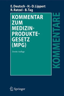 Abbildung von Deutsch / Lippert | Kommentar zum Medizinproduktegesetz (MPG) | 2. Auflage | 2010 | beck-shop.de
