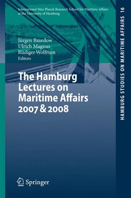 Abbildung von Basedow / Magnus | The Hamburg Lectures on Maritime Affairs 2007 & 2008 | 1. Auflage | 2009 | beck-shop.de