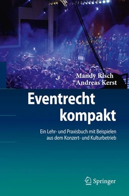 Abbildung von Risch / Kerst | Eventrecht kompakt | 1. Auflage | 2009 | beck-shop.de