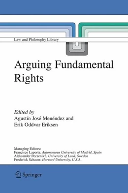 Abbildung von Menéndez / Eriksen | Arguing Fundamental Rights | 1. Auflage | 2006 | beck-shop.de