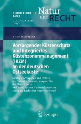 Abbildung von Bosecke | Vorsorgender Küstenschutz und Integriertes Küstenzonenmanagement (IKZM) an der deutschen Ostseeküste | 1. Auflage | 2005 | beck-shop.de
