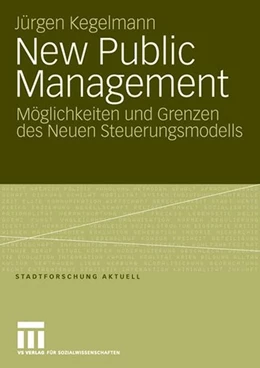 Abbildung von Kegelmann | New Public Management | 1. Auflage | 2008 | beck-shop.de