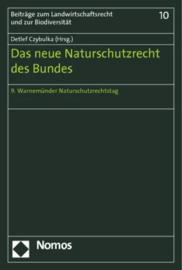 Abbildung von Czybulka | Das neue Naturschutzrecht des Bundes | 1. Auflage | 2011 | 10 | beck-shop.de