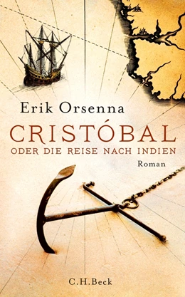 Abbildung von Orsenna, Erik | Cristóbal | 1. Auflage | 2012 | beck-shop.de