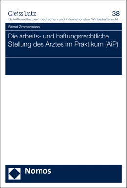 Abbildung von Zimmermann | Die arbeits- und haftungsrechtliche Stellung des Arztes im Praktikum (AiP) | 1. Auflage | 2011 | 38 | beck-shop.de