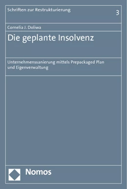 Abbildung von Doliwa | Die geplante Insolvenz | 1. Auflage | 2011 | 3 | beck-shop.de
