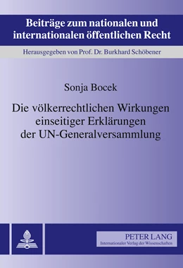 Abbildung von Bocek | Die völkerrechtlichen Wirkungen einseitiger Erklärungen der UN-Generalversammlung | 1. Auflage | 2011 | 16 | beck-shop.de