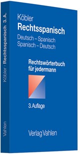 Abbildung von Köbler | Rechtsspanisch - Deutsch-Spanisch/Spanisch-Deutsch | 3., überarbeitete Auflage | 2012 | beck-shop.de