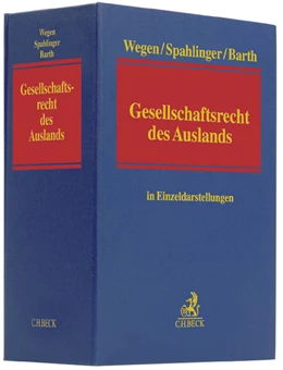 Abbildung von Wegen / Spahlinger | Gesellschaftsrecht des Auslands | 7. Auflage | 2023 | beck-shop.de
