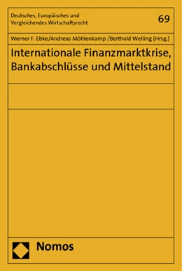 Abbildung von Ebke / Möhlenkamp | Internationale Finanzmarktkrise, Bankabschlüsse und Mittelstand | 1. Auflage | 2011 | 69 | beck-shop.de