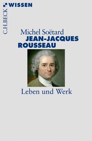 Cover: Michel Soëtard, Jean-Jacques Rousseau