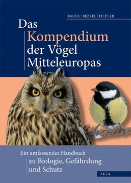 Abbildung von Bauer / Bezzel | Das Kompendium der Vögel Mitteleuropas | 1. Auflage | 2020 | beck-shop.de