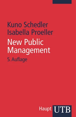 Abbildung von Schedler / Proeller | New Public Management | 5. Auflage | 2011 | 2132 | beck-shop.de