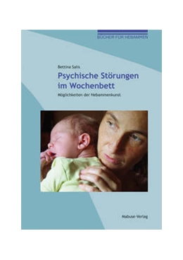 Abbildung von Salis | Psychische Störungen im Wochenbett | 1. Auflage | 2016 | beck-shop.de