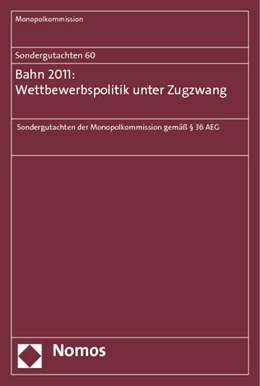Abbildung von Sondergutachten 60: Bahn 2011: Wettbewerbspolitik unter Zugzwang | 1. Auflage | 2011 | 60 | beck-shop.de