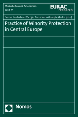 Abbildung von Lantschner / Constantin | Practice of Minority Protection in Central Europe | 1. Auflage | 2011 | 19 | beck-shop.de