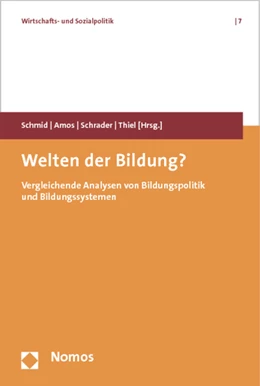 Abbildung von Schmid / Amos | Welten der Bildung? | 1. Auflage | 2011 | 7 | beck-shop.de