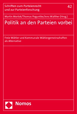 Abbildung von Morlok / Poguntke | Politik an den Parteien vorbei | 1. Auflage | 2011 | 42 | beck-shop.de