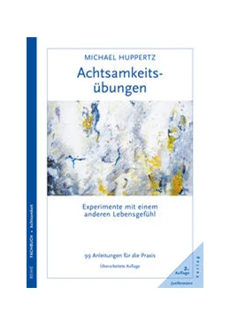 Abbildung von Huppertz | Achtsamkeitsübungen | 1. Auflage | 2015 | beck-shop.de