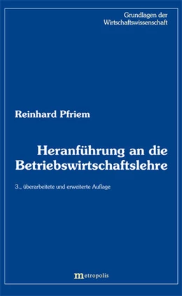 Abbildung von Pfriem | Heranführung an die Betriebswirtschaftslehre | 3. Auflage | 2011 | 11 | beck-shop.de