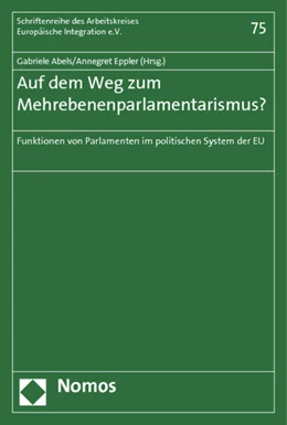Abbildung von Abels / Eppler | Auf dem Weg zum Mehrebenenparlamentarismus? | 1. Auflage | 2011 | 75 | beck-shop.de