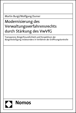 Abbildung von Burgi / Durner | Modernisierung des Verwaltungsverfahrensrechts durch Stärkung des VwVfG | 1. Auflage | 2011 | beck-shop.de