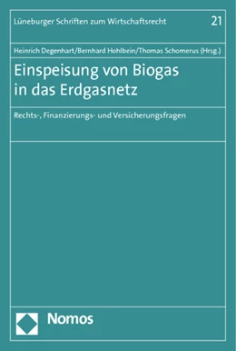 Abbildung von Degenhart / Hohlbein | Einspeisung von Biogas in das Erdgasnetz | 1. Auflage | 2011 | 21 | beck-shop.de