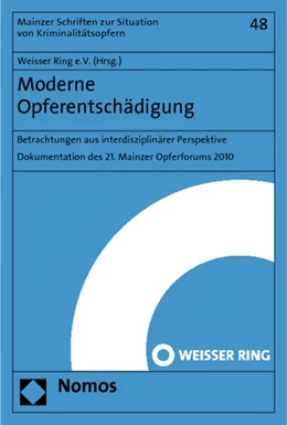 Abbildung von Weisser Ring e.V. | Moderne Opferentschädigung | 1. Auflage | 2012 | 48 | beck-shop.de