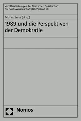 Abbildung von Jesse | 1989 und die Perspektiven der Demokratie | 1. Auflage | 2011 | 28 | beck-shop.de