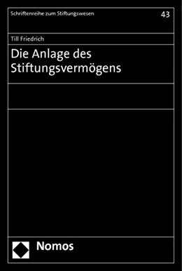 Abbildung von Friedrich | Die Anlage des Stiftungsvermögens | 1. Auflage | 2012 | 43 | beck-shop.de