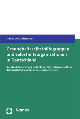 Abbildung von Schulz-Nieswandt | Gesundheitsselbsthilfegruppen und Selbsthilfeorganisationen in Deutschland | 1. Auflage | 2011 | beck-shop.de