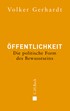 Cover: Gerhardt, Volker, Öffentlichkeit