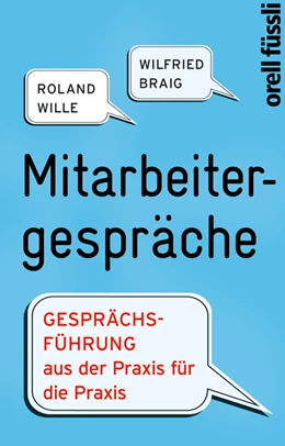 Abbildung von Braig / Wille | Mitarbeitergespräche | 7. Auflage | 2011 | beck-shop.de