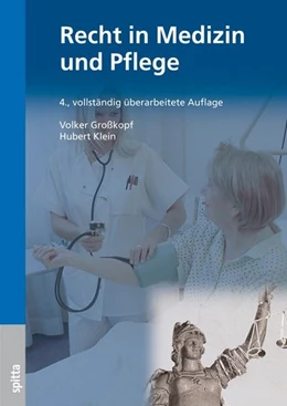 Abbildung von Großkopf / Klein | Recht in Medizin und Pflege | 4. Auflage | 2011 | beck-shop.de