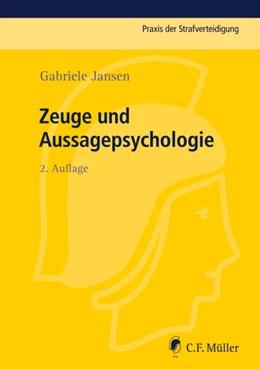 Abbildung von Jansen | Zeuge und Aussagepsychologie | 2. Auflage | 2012 | Band 29 | beck-shop.de