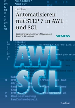 Abbildung von Berger | Automatisieren mit STEP 7 in AWL und SCL | 7. Auflage | 2011 | beck-shop.de