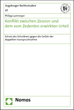 Abbildung von Lammeyer | Konflikt zwischen Zession und dem vom Zedenten erwirkten Urteil | 1. Auflage | 2012 | 67 | beck-shop.de