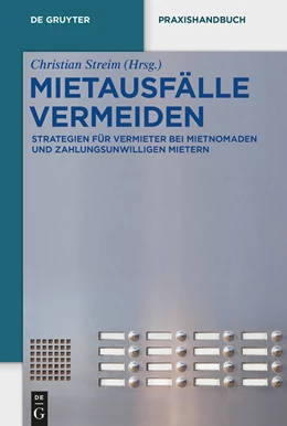 Abbildung von Streim (Hrsg.) | Mietausfälle vermeiden | 1. Auflage | 2015 | beck-shop.de