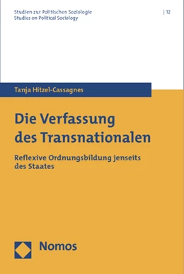 Abbildung von Hitzel-Cassagnes | Die Verfassung des Transnationalen | 1. Auflage | 2012 | 12 | beck-shop.de