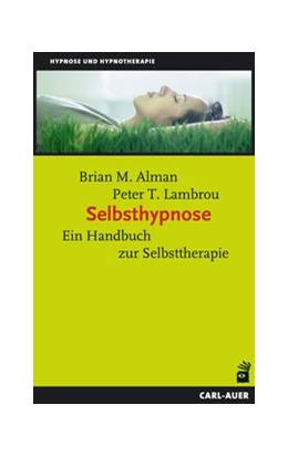 Abbildung von Alman / Lambrou | Selbsthypnose | 12. Auflage | 2015 | beck-shop.de