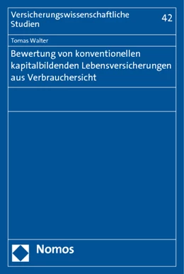 Abbildung von Walter | Bewertung von konventionellen kapitalbildenden Lebensversicherungen aus Verbrauchersicht | 1. Auflage | 2012 | 42 | beck-shop.de