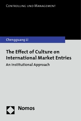 Abbildung von Li | The Effect of Culture on International Market Entries | 1. Auflage | 2011 | 6 | beck-shop.de
