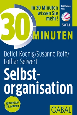 Abbildung von Koenig / Roth | 30 Minuten Selbstorganisation | 14. Auflage | 2012 | beck-shop.de