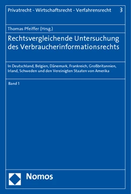 Abbildung von Pfeiffer | Rechtsvergleichende Untersuchung des Verbraucherinformationsrechts | 1. Auflage | 2013 | 3 | beck-shop.de